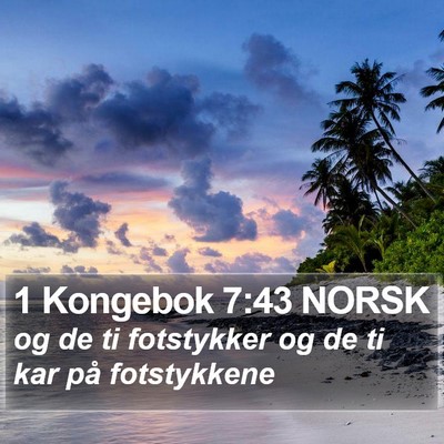 1 Kongebok 7:43 NORSK Bible Verse Image
