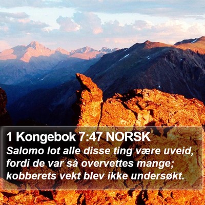 1 Kongebok 7:47 NORSK Bible Verse Image