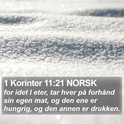 1 Korinter 11:21 NORSK Bible Verse Image