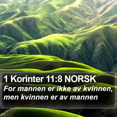 1 Korinter 11:8 NORSK Bible Verse Image