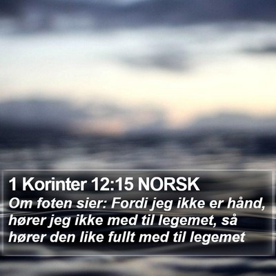 1 Korinter 12:15 NORSK Bible Verse Image