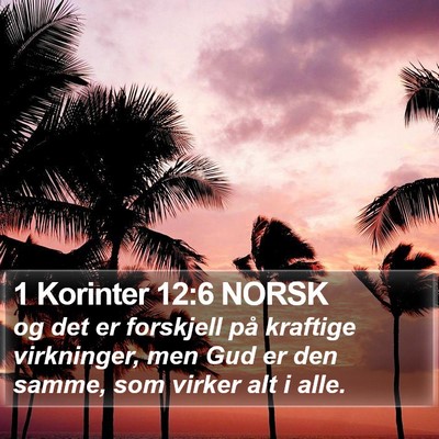 1 Korinter 12:6 NORSK Bible Verse Image