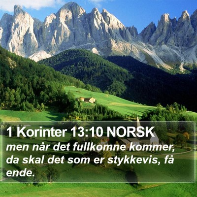 1 Korinter 13:10 NORSK Bible Verse Image