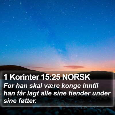 1 Korinter 15:25 NORSK Bible Verse Image
