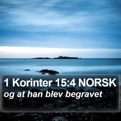 1 Korinter 15:4 NORSK Bible Verse Image