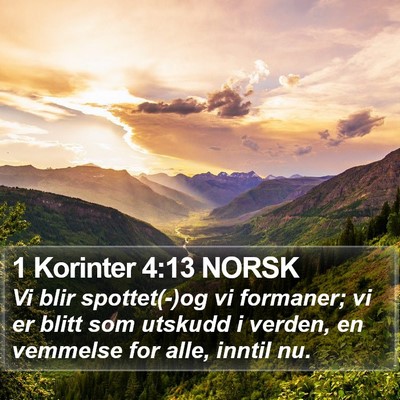 1 Korinter 4:13 NORSK Bible Verse Image