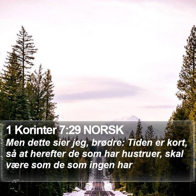 1 Korinter 7:29 NORSK Bible Verse Image