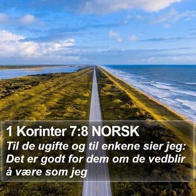 1 Korinter 7:8 NORSK Bible Verse Image