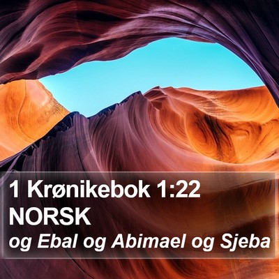 1 Krønikebok 1:22 NORSK Bible Verse Image