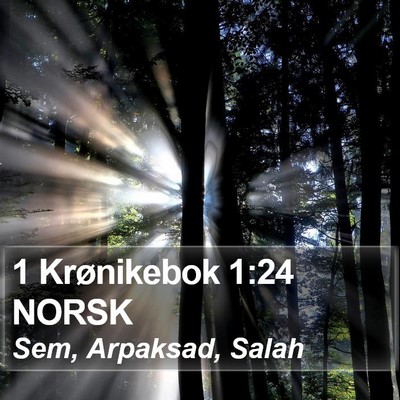 1 Krønikebok 1:24 NORSK Bible Verse Image