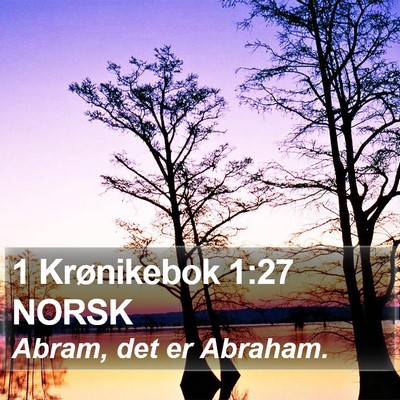 1 Krønikebok 1:27 NORSK Bible Verse Image