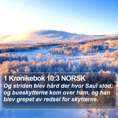 1 Krønikebok 10:3 NORSK Bible Verse Image