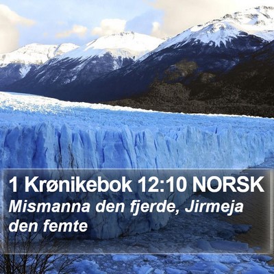 1 Krønikebok 12:10 NORSK Bible Verse Image