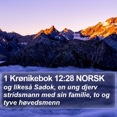 1 Krønikebok 12:28 NORSK Bible Verse Image