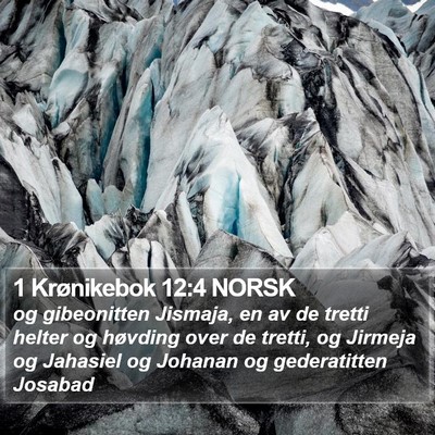 1 Krønikebok 12:4 NORSK Bible Verse Image
