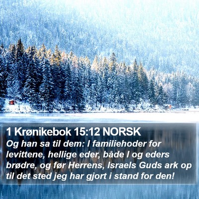 1 Krønikebok 15:12 NORSK Bible Verse Image