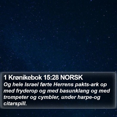 1 Krønikebok 15:28 NORSK Bible Verse Image