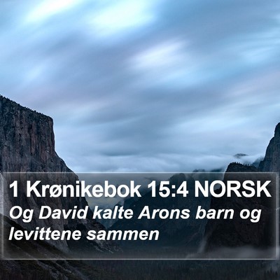 1 Krønikebok 15:4 NORSK Bible Verse Image