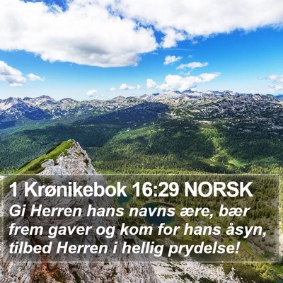 1 Krønikebok 16:29 NORSK Bible Verse Image