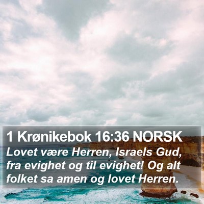 1 Krønikebok 16:36 NORSK Bible Verse Image