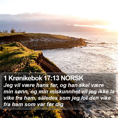 1 Krønikebok 17:13 NORSK Bible Verse Image