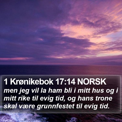 1 Krønikebok 17:14 NORSK Bible Verse Image