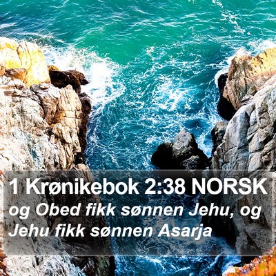 1 Krønikebok 2:38 NORSK Bible Verse Image