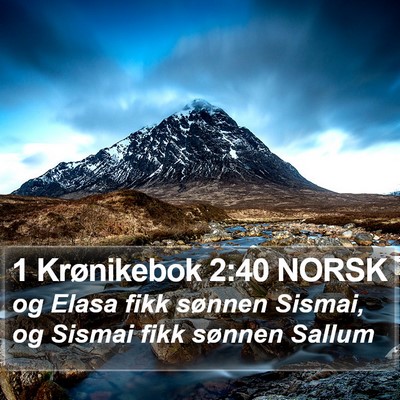 1 Krønikebok 2:40 NORSK Bible Verse Image