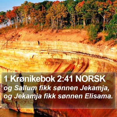 1 Krønikebok 2:41 NORSK Bible Verse Image