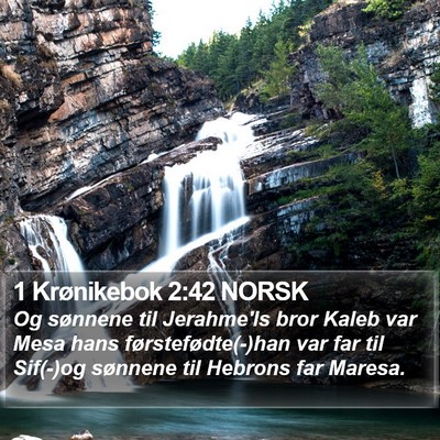1 Krønikebok 2:42 NORSK Bible Verse Image