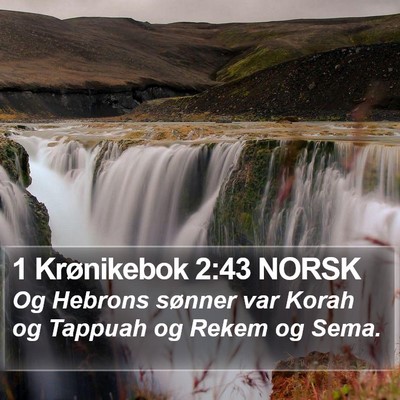 1 Krønikebok 2:43 NORSK Bible Verse Image
