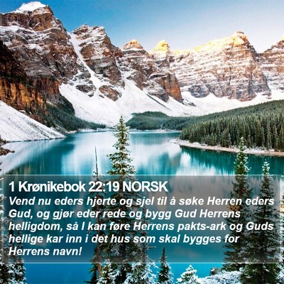 1 Krønikebok 22:19 NORSK Bible Verse Image