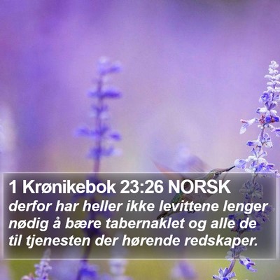 1 Krønikebok 23:26 NORSK Bible Verse Image