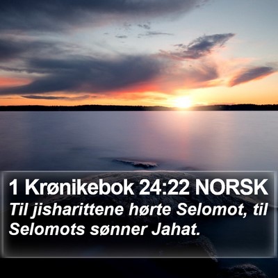 1 Krønikebok 24:22 NORSK Bible Verse Image