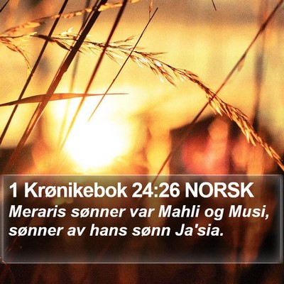 1 Krønikebok 24:26 NORSK Bible Verse Image
