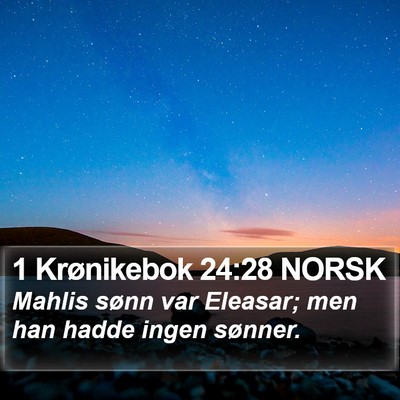 1 Krønikebok 24:28 NORSK Bible Verse Image