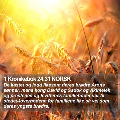 1 Krønikebok 24:31 NORSK Bible Verse Image