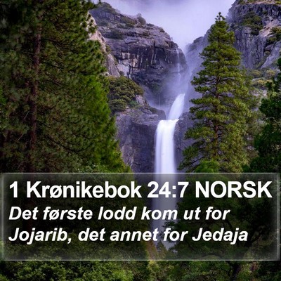 1 Krønikebok 24:7 NORSK Bible Verse Image