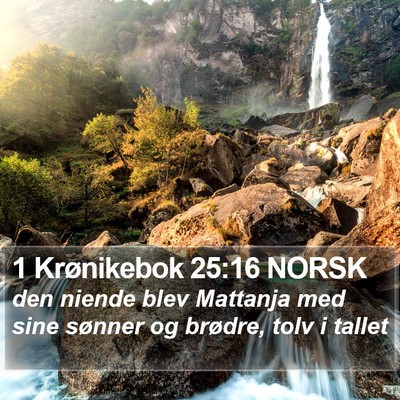 1 Krønikebok 25:16 NORSK Bible Verse Image