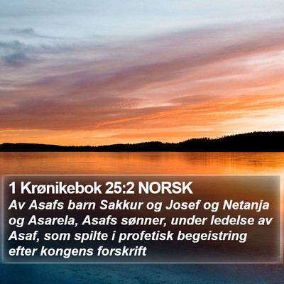 1 Krønikebok 25:2 NORSK Bible Verse Image