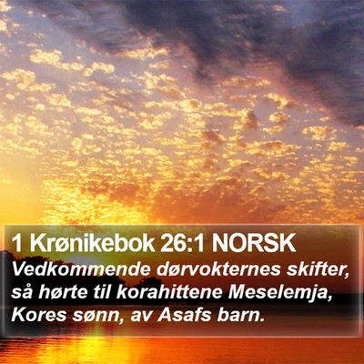 1 Krønikebok 26:1 NORSK Bible Verse Image