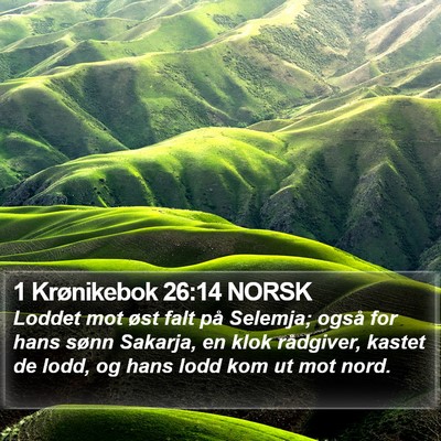 1 Krønikebok 26:14 NORSK Bible Verse Image