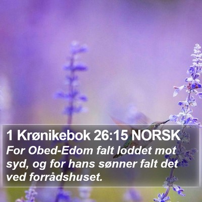 1 Krønikebok 26:15 NORSK Bible Verse Image
