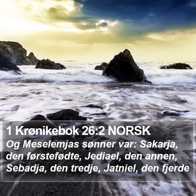 1 Krønikebok 26:2 NORSK Bible Verse Image