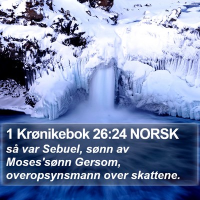 1 Krønikebok 26:24 NORSK Bible Verse Image