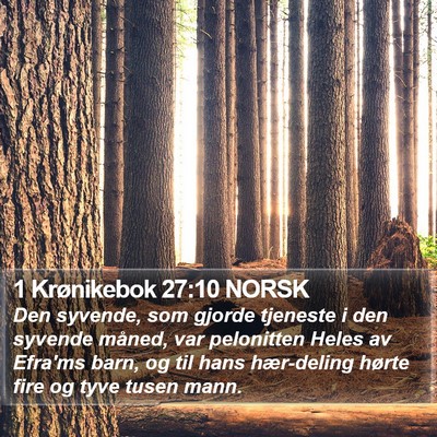 1 Krønikebok 27:10 NORSK Bible Verse Image