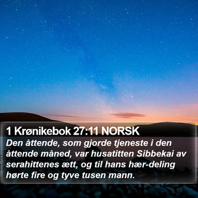 1 Krønikebok 27:11 NORSK Bible Verse Image