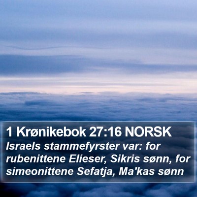1 Krønikebok 27:16 NORSK Bible Verse Image