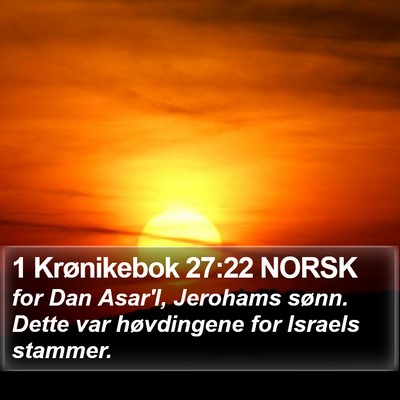 1 Krønikebok 27:22 NORSK Bible Verse Image