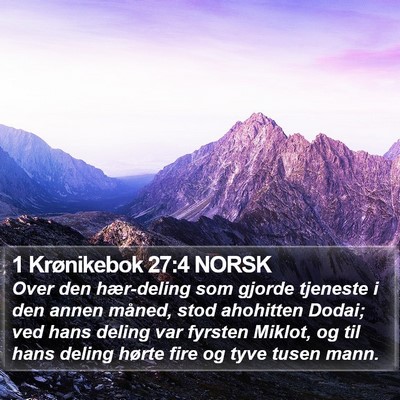 1 Krønikebok 27:4 NORSK Bible Verse Image